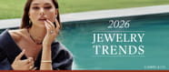 Top Jewelry Trends 2026 Must Have Styles To Wear Top Jewelry Trends 2026 Must Have Styles To Wear